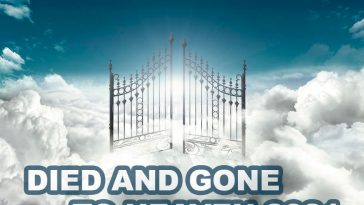 Died And Gone To Heaven 2021