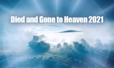 Died And Gone To Heaven 2021