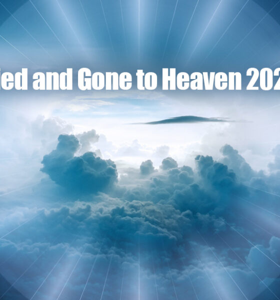 Died And Gone To Heaven 2024